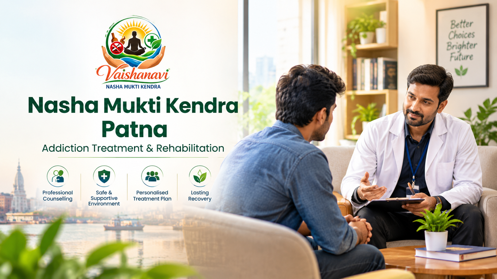 Vaishnavi Nasha Mukti Kendra | Best Nasha Mukti Kendra in Patna